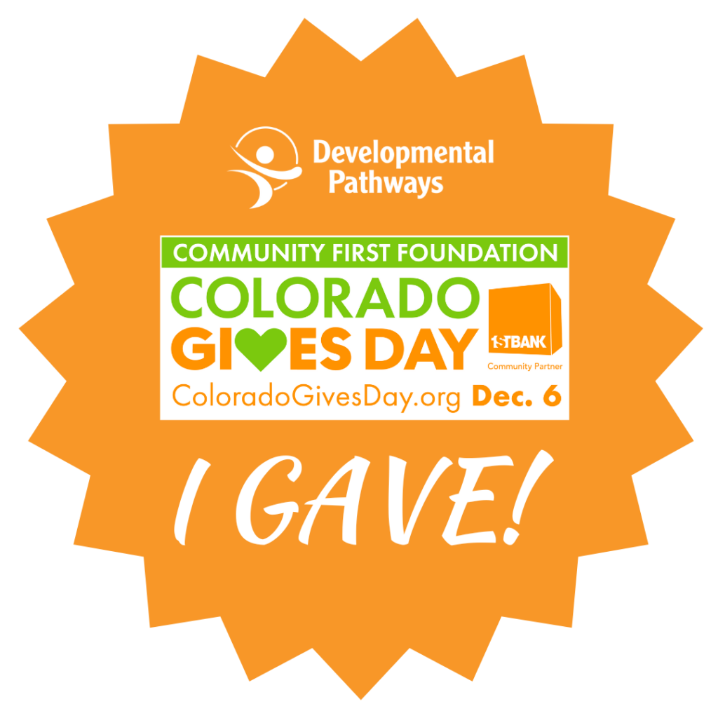 Colorado Gives Day Toolkit Developmental Pathways